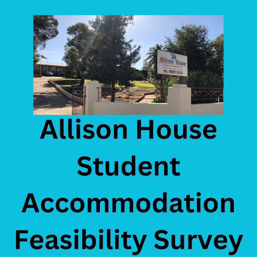 Allison House Student Accommodation Feasibility Survey