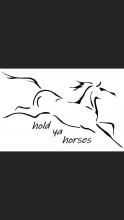 Hold Ya Horses